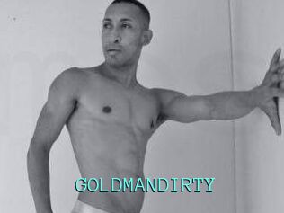 GOLDMANDIRTY