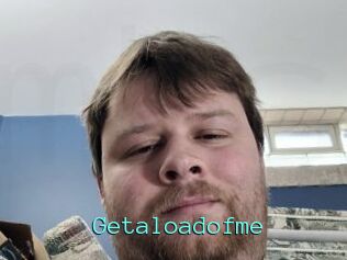 Getaloadofme