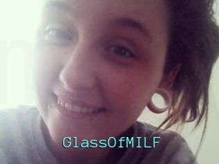 GlassOfMILF
