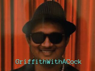 GriffithWithACock
