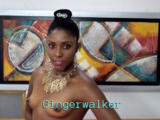 Gingerwalker