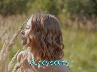 Gladysduty