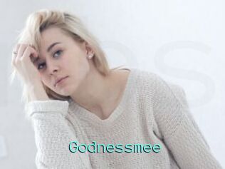 Godnessmee