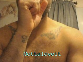 Gottaloveit