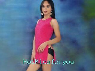 HotMicaforyou