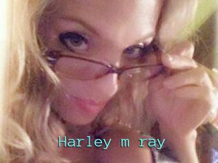 Harley_m_ray