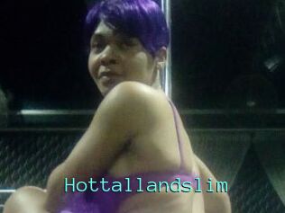 Hottallandslim