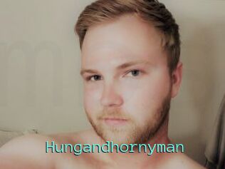 Hungandhornyman