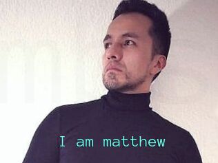 I_am_matthew