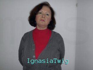 IgnasiaTwig