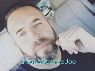 ImAnAverageJoe
