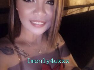Imonly4uxxx