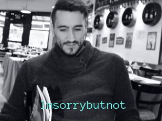 Imsorrybutnot