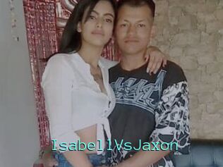 IsabellVsJaxon