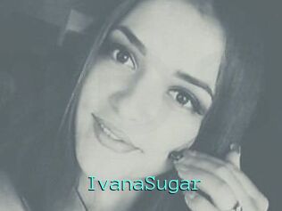 Ivana_Sugar