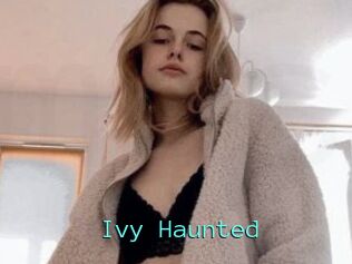 Ivy_Haunted