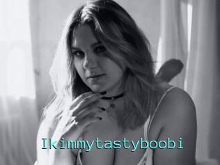 Ikimmytastyboobi