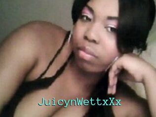 JuicynWettxXx