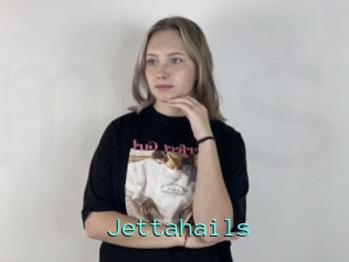 Jettahails