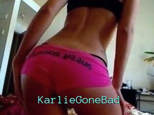 KarlieGoneBad