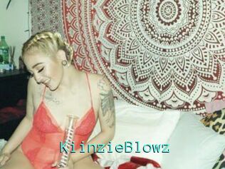 KiinzieBlowz