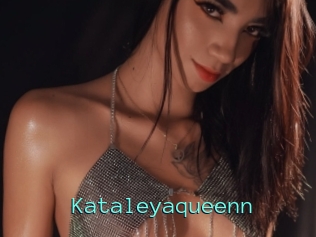 Kataleyaqueenn