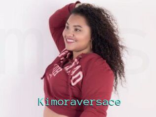 Kimoraversace