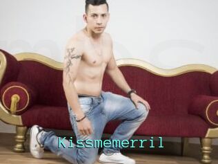 Kissmemerril
