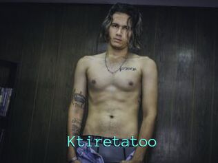 Ktiretatoo
