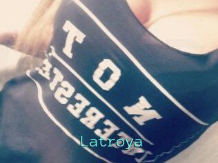 Latroya