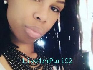Live4rmPari92