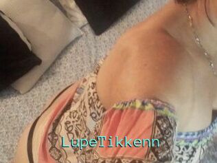 Lupe_Tikkenn
