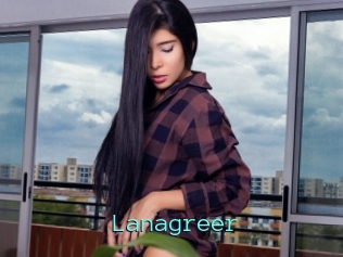 Lanagreer