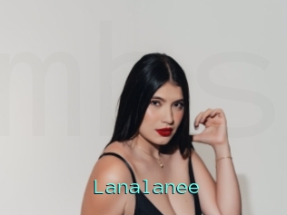 Lanalanee