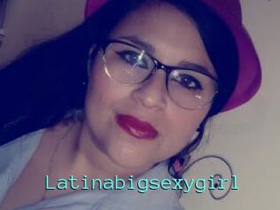 Latinabigsexygirl