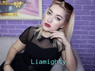 Liamighty