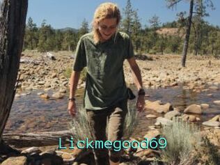 Lickmegood69