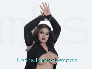 Loinchmonstercoc