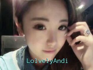 LolvelyAndi