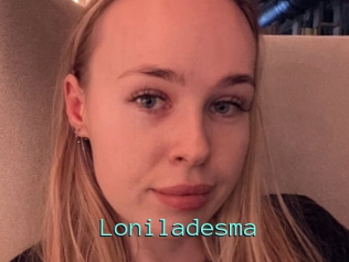 Loniladesma