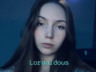 Loraaldous