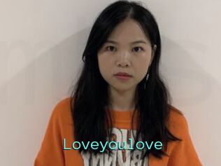 Loveyoulove