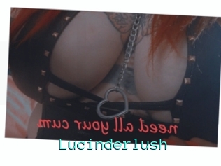 Lucinderlush