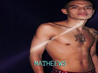 MATHEEWS