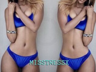 MISSTRESSX