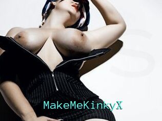 MakeMeKinkyX