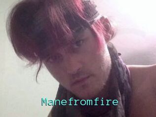 Manefromfire
