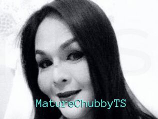 MatureChubbyTS