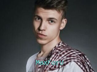MaxForU