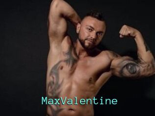 MaxValentine